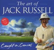 Russell, Jack. The art of Jack Russell :