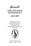 Boswell, the English experiment, 1785-1789 / edited by Irma S. Lustig and Frederick A. Pottle.