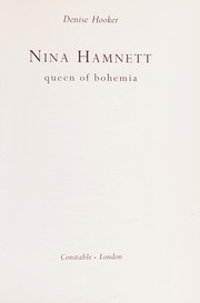 Hooker, Denise. Nina Hamnett, queen of bohemia /