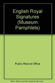 English royal signatures : facsimiles / with introduction by R. J. Goulden.