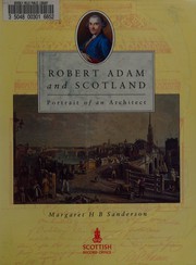 Sanderson, Margaret H. B. Robert Adam and Scotland :
