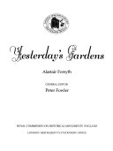 Forsyth, Alastair. Yesterday's gardens /