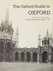 The Oxford guide to Oxford / Peter Heyworth ; with photographs by Hunter Cordaiy.
