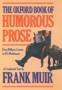  The Oxford book of humorous prose :