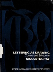 Lettering as drawing : contour and silhouette.