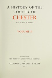 The Victoria history of the county of Chester / Edited by B.E. Harris.
