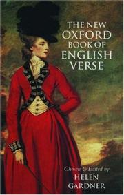Gardner, Helen, 1908-1986. The new Oxford book of English verse, 1250-1950,