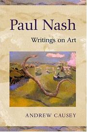 Paul Nash : writings on art / selected, with an introduction by Andrew Causey.