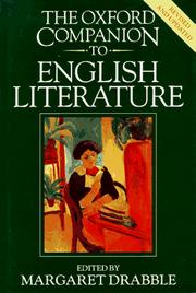 Drabble, Margaret, 1939- The Oxford companion to English literature /