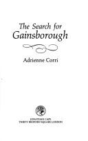 The search for Gainsborough / Adrienne Corri.