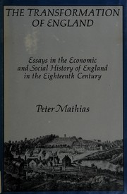 Mathias, Peter. The transformation of England :