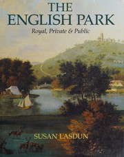 Lasdun, Susan. The English park :