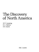Cumming, William Patterson, 1900- The discovery of North America