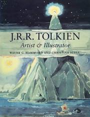 J.R.R. Tolkien : artist & illustrator / Wayne G. Hammond, Christina Scull.