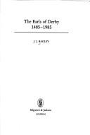 Bagley, J. J. (John Joseph), 1908-1989. The Earls of Derby, 1485-1985 /
