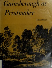 Hayes, John T. Gainsborough as printmaker /