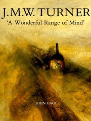Gage, John, 1938-2012. J.M.W. Turner :