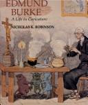 Robinson, Nicholas K., 1946-, author. Edmund Burke :