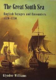 The great South Sea : English voyages and encounters, 1570-1750 / Glyndwr Williams.