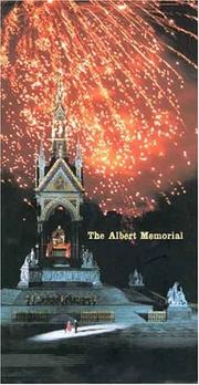 The Albert Memorial : the Prince Consort National Memorial : its history, contexts, and conservation / edited by Chris Brooks.