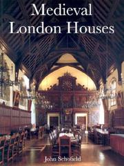 Schofield, John, 1948- Medieval London houses /