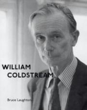 Laughton, Bruce. William Coldstream /