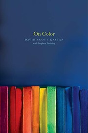 Kastan, David Scott, author.  On color /