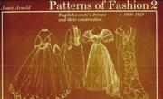 Arnold, Janet, 1932-1998, author. Patterns of fashion /