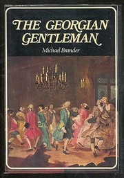 Brander, Michael. The Georgian gentleman.