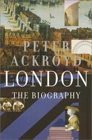 Ackroyd, Peter, 1949- London :