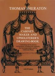 The cabinet-maker and upholsterer's drawing-book. With a new introd. by Joseph Aronson.