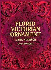 Klimsch, Karl, 1812-1890.  Florid Victorian ornament /