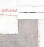Rifkin, Ned. Sean Scully, twenty years, 1976-1995 /