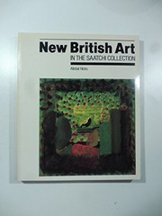 New British art in the Saatchi collection / Alistair Hicks.