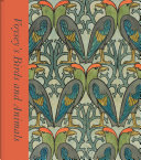Livingstone, Karen, author.  Voysey's birds and animals /