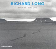 Richard Long : walking the line.
