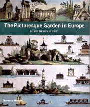 Hunt, John Dixon. The picturesque garden in Europe /