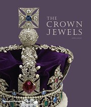 The crown jewels / Anna Keay.
