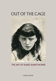 Jacobi, Carol, author.  Out of the cage :