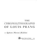 McClinton, Katharine Morrison. The chromolithographs of Louis Prang.