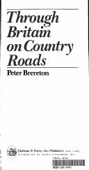 Through Britain on country roads / Peter Brereton.