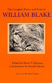 The complete poetry and prose of William Blake / edited by David V. Erdman ; commentary by Harold Bloom.