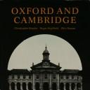 Oxford and Cambridge / Christopher Brooke and Roger Highfield ; photographs by Wim Swaan.