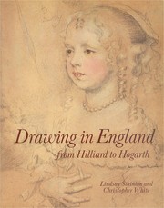 Stainton, Lindsay. Drawing in England from Hilliard to Hogarth /