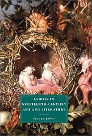 Bown, Nicola. Fairies in nineteenth-century art and literature :