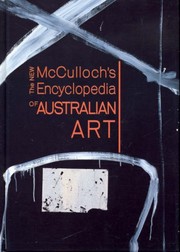 McCulloch, Alan. The new McCulloch's encyclopedia of Australian art /