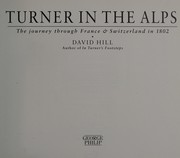 Hill, David, 1953- Turner in the Alps :