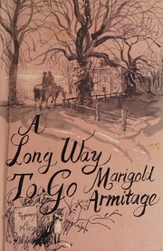 Armitage, Marigold, 1920- A long way to go :