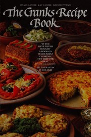 The Cranks recipe book / David Canter, Kay Canter, Daphne Swann.