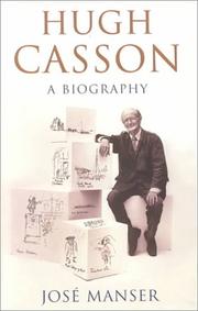 Hugh Casson : a biography / José Manser.